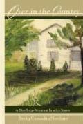 Vorderes Coverbild Over in the Country: A Blue Ridge Mountain Family's Stories