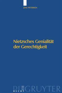 Vorderes Coverbild Nietzsches Genialität der Gerechtigkeit
