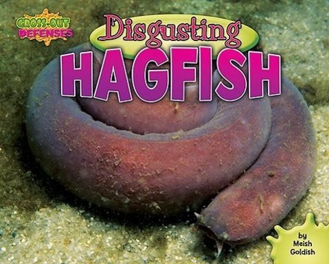 Vorderes Coverbild Disgusting Hagfish