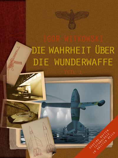 Vorderes Coverbild Die Wahrheit über die Wunderwaffe