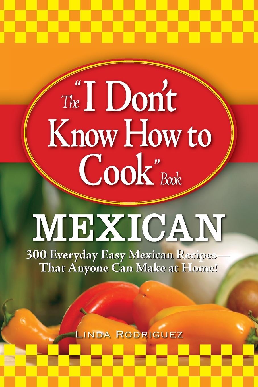 Vorderes Coverbild The "I Don't Know How to Cook" Book