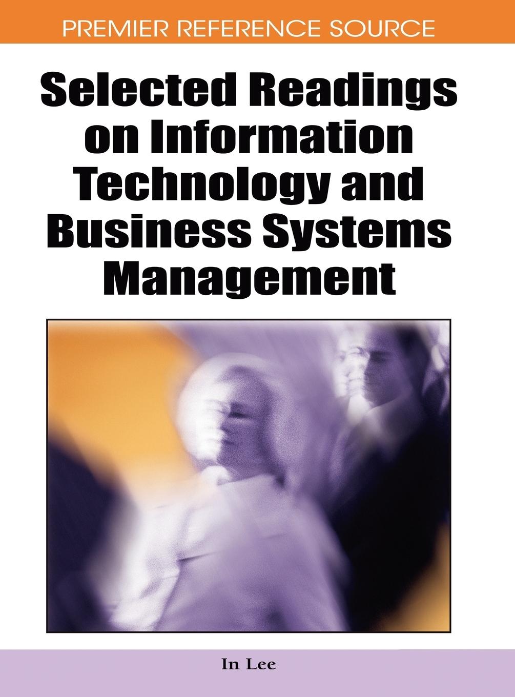 Vorderes Coverbild Selected Readings on Information Technology and Business Systems Management