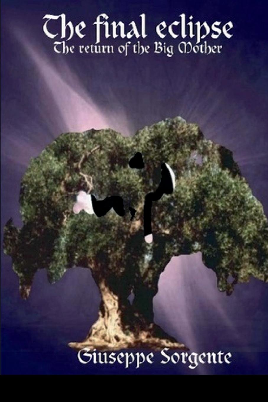 Vorderes Coverbild The final eclipse (The return of the Big Mother)