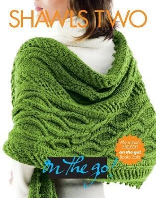Vorderes Coverbild Vogue(r) Knitting on the Go! Shawls Two