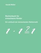 Vorderes Coverbild Rechenbuch für erwachsene Kinder