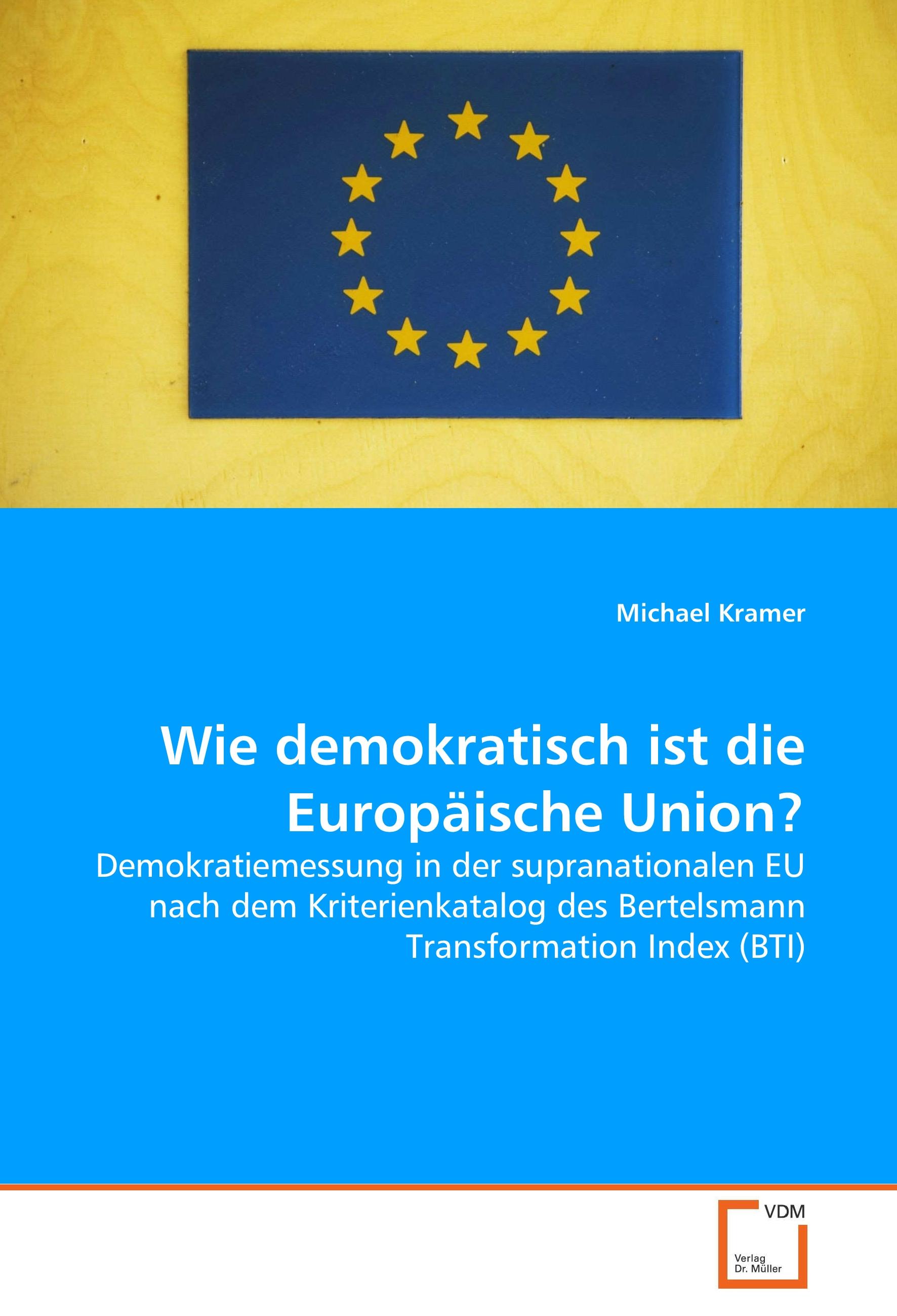 Vorderes Coverbild Wie demokratisch ist die Europäische Union?