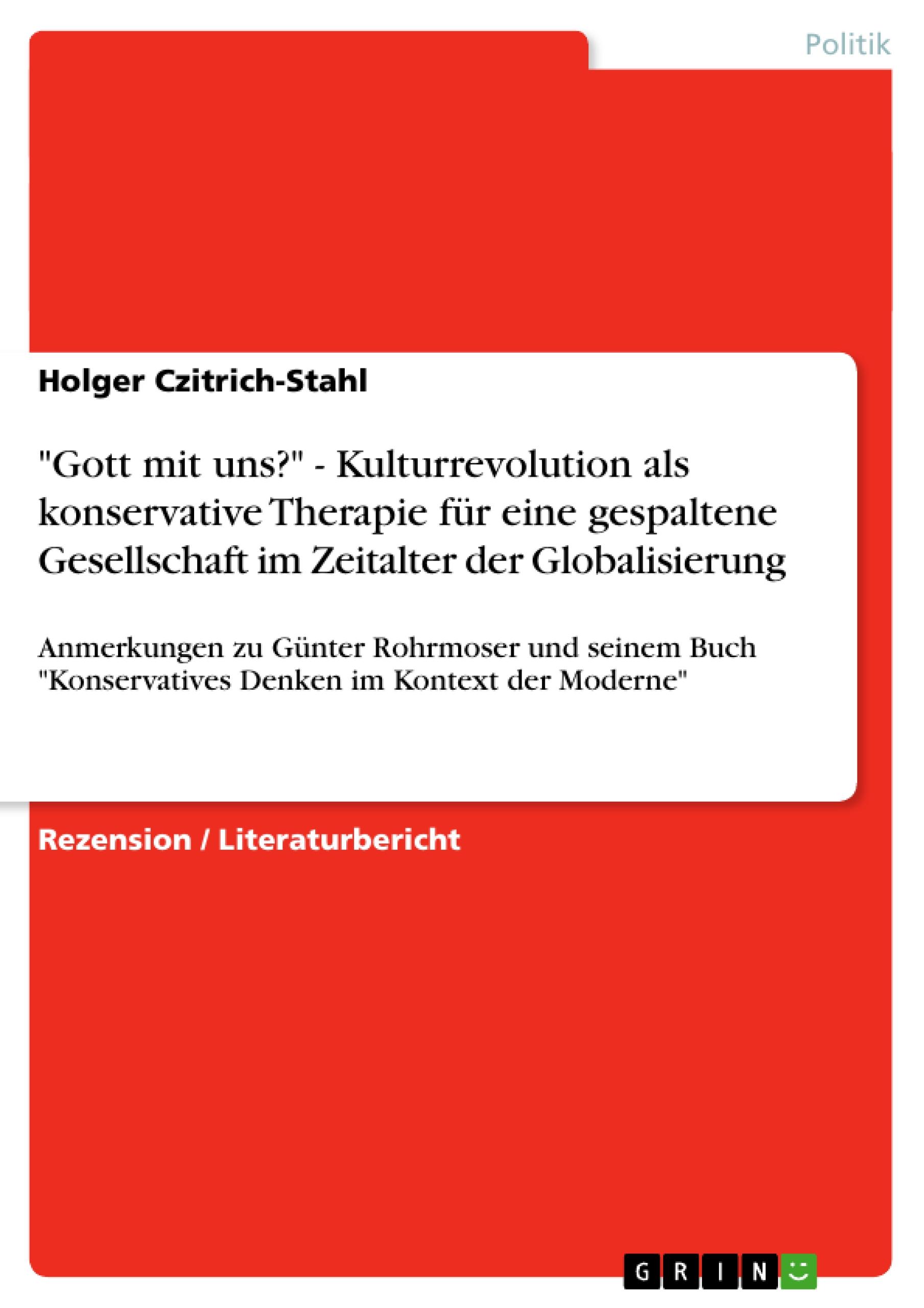 Vorderes Coverbild "Gott mit uns?" - Kulturrevolution als konservative Therapie für eine gespaltene Gesellschaft im Zeitalter der Globalisierung