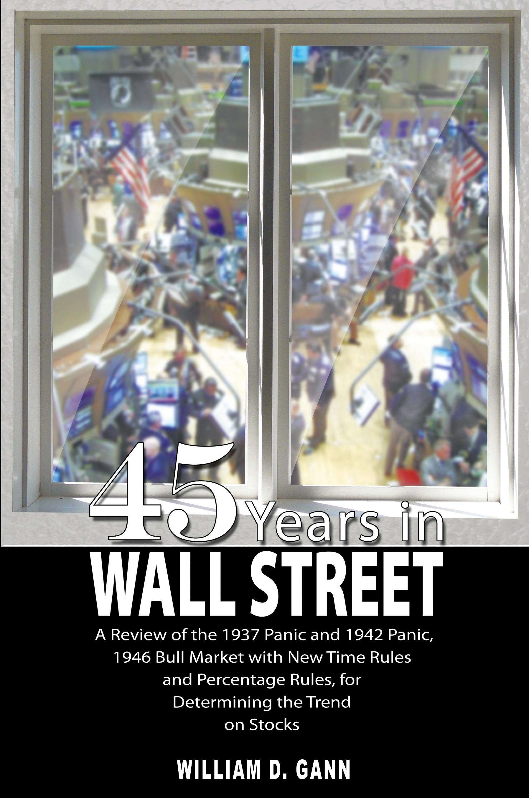 Vorderes Coverbild 45 Years in Wall Street