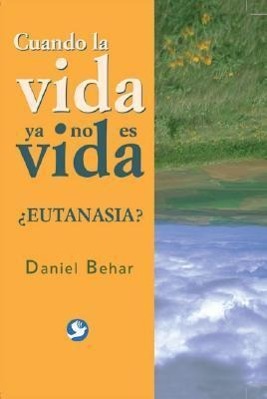 Vorderes Coverbild Cuando la Vida Ya No Es Vida