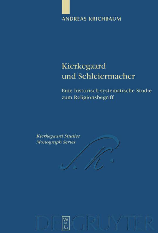Vorderes Coverbild Kierkegaard und Schleiermacher