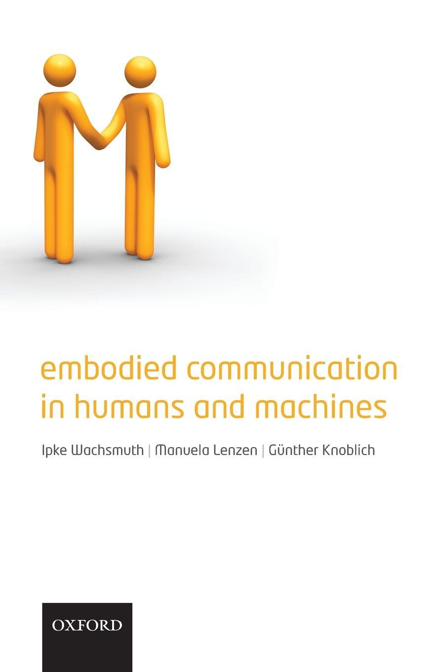 Vorderes Coverbild Embodied Communication in Humans and Machines