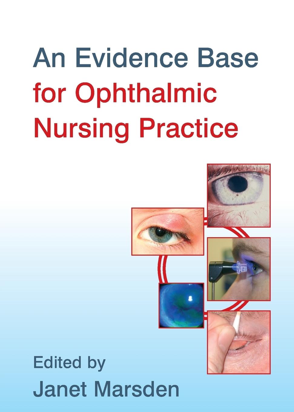 Vorderes Coverbild An Evidence Base for Ophthalmic Nursing Practice