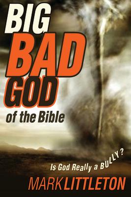 Vorderes Coverbild The Big Bad God of the Bible