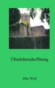 Vorderes Coverbild Überlebenshoffnung