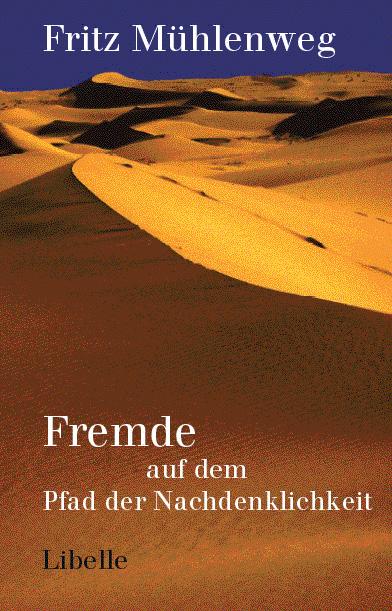 Vorderes Coverbild Fremde auf dem Pfad der Nachdenklichkeit