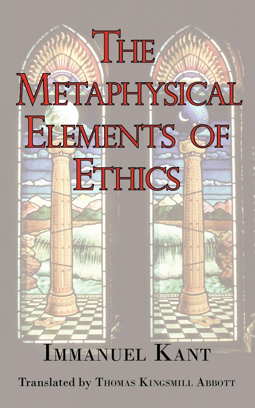 Vorderes Coverbild The Metaphysical Elements of Ethics