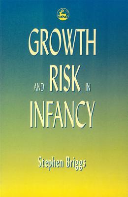 Vorderes Coverbild Growth and Risk in Infancy