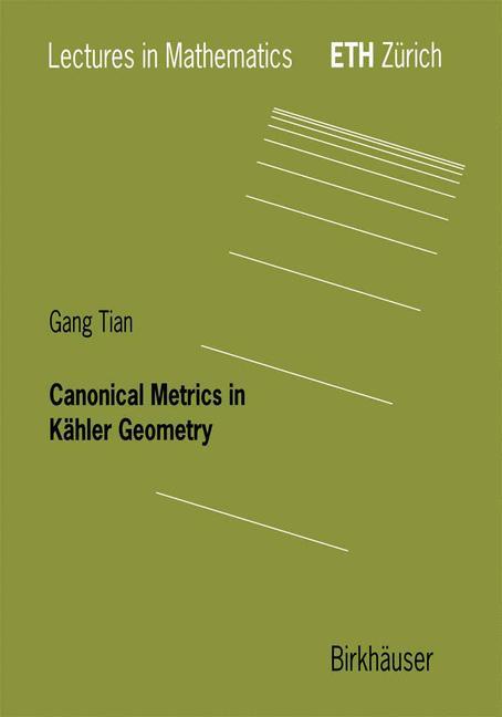 Vorderes Coverbild Canonical Metrics in Kähler Geometry