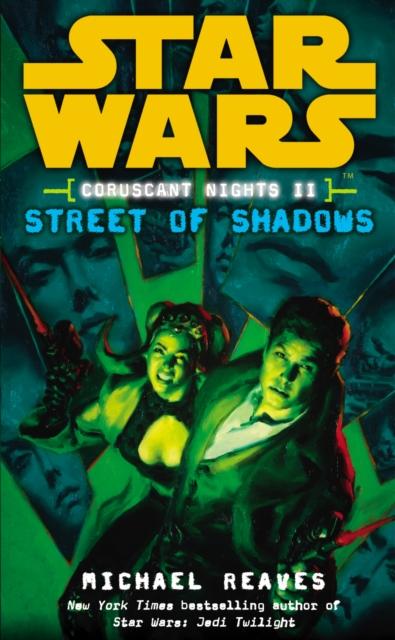 Vorderes Coverbild Star Wars: Coruscant Nights II - Street of Shadows