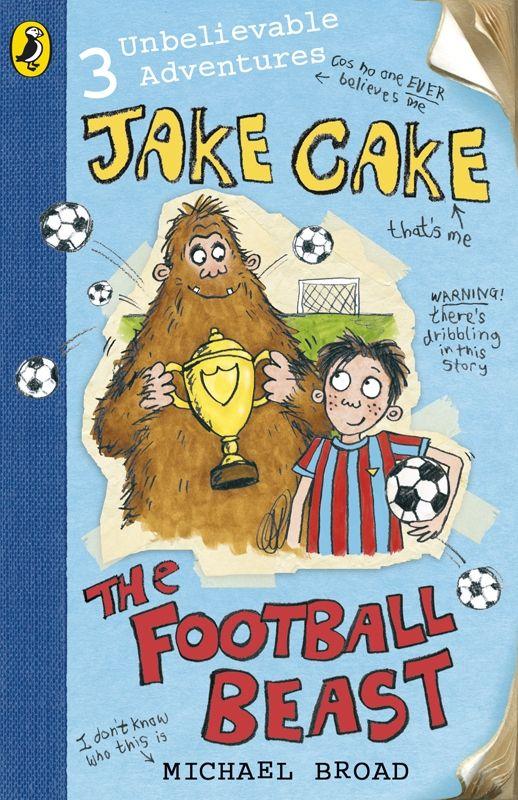 Vorderes Coverbild Jake Cake: The Football Beast