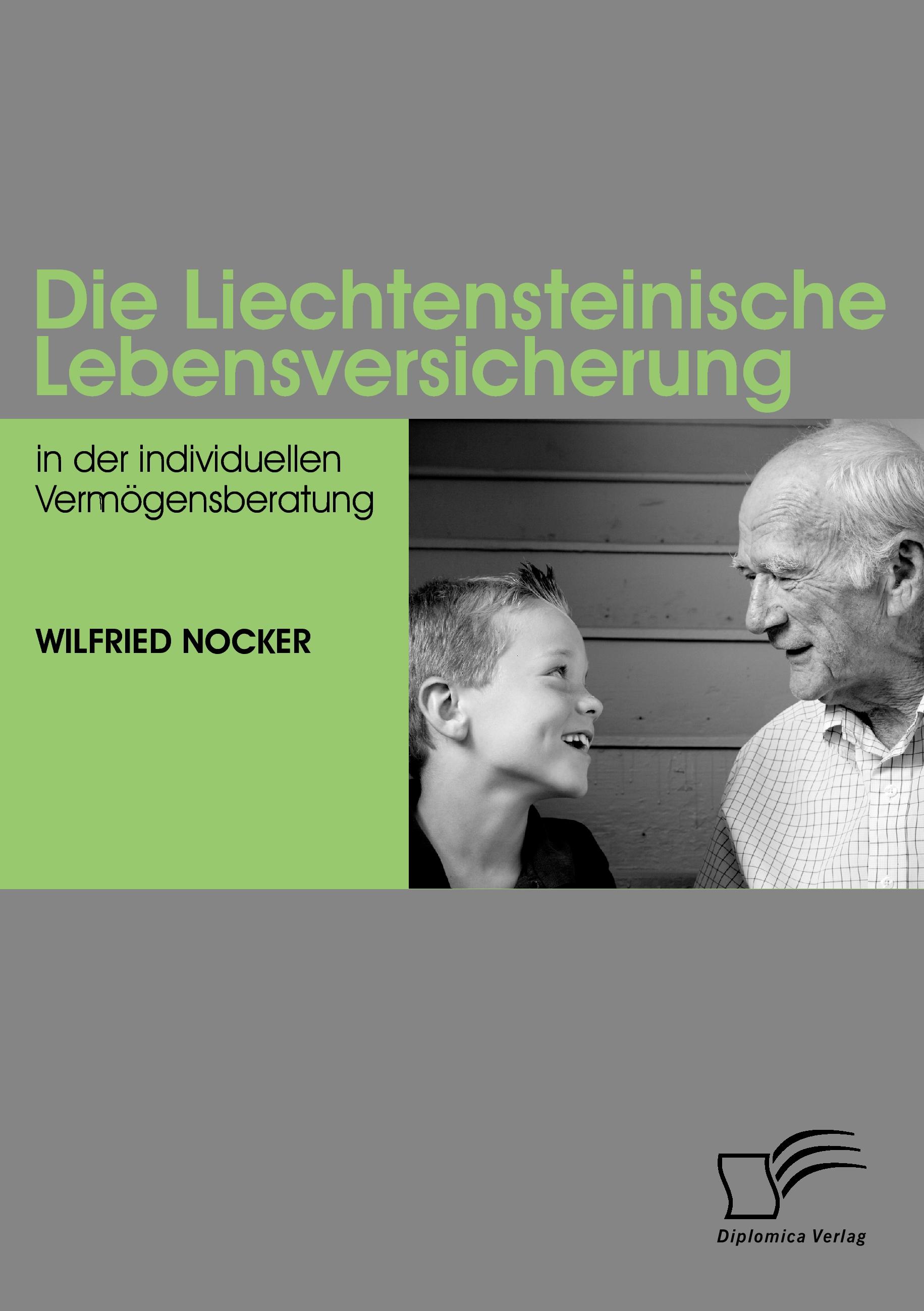 Vorderes Coverbild Die Liechtensteinische Lebensversicherung in der individuellen Vermögensberatung