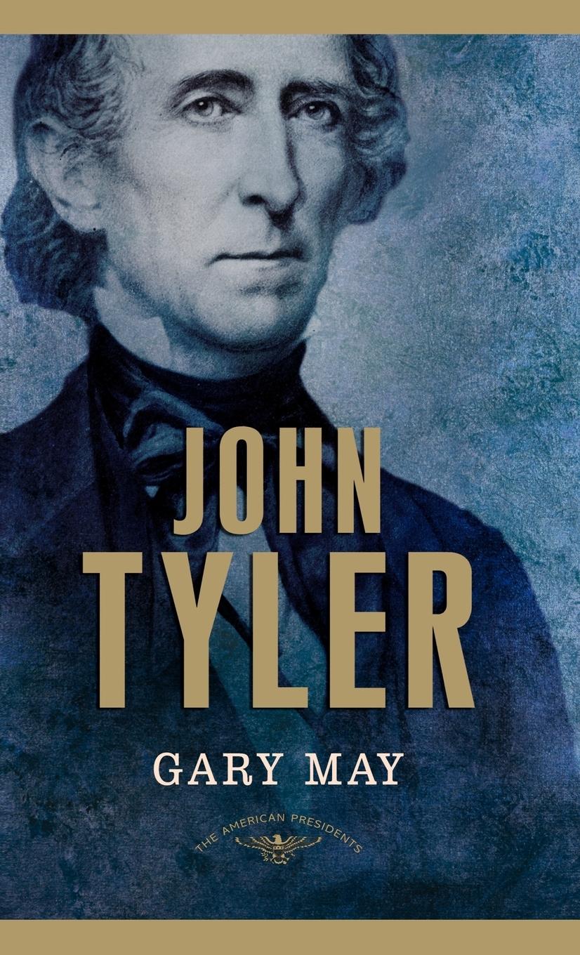 Vorderes Coverbild John Tyler
