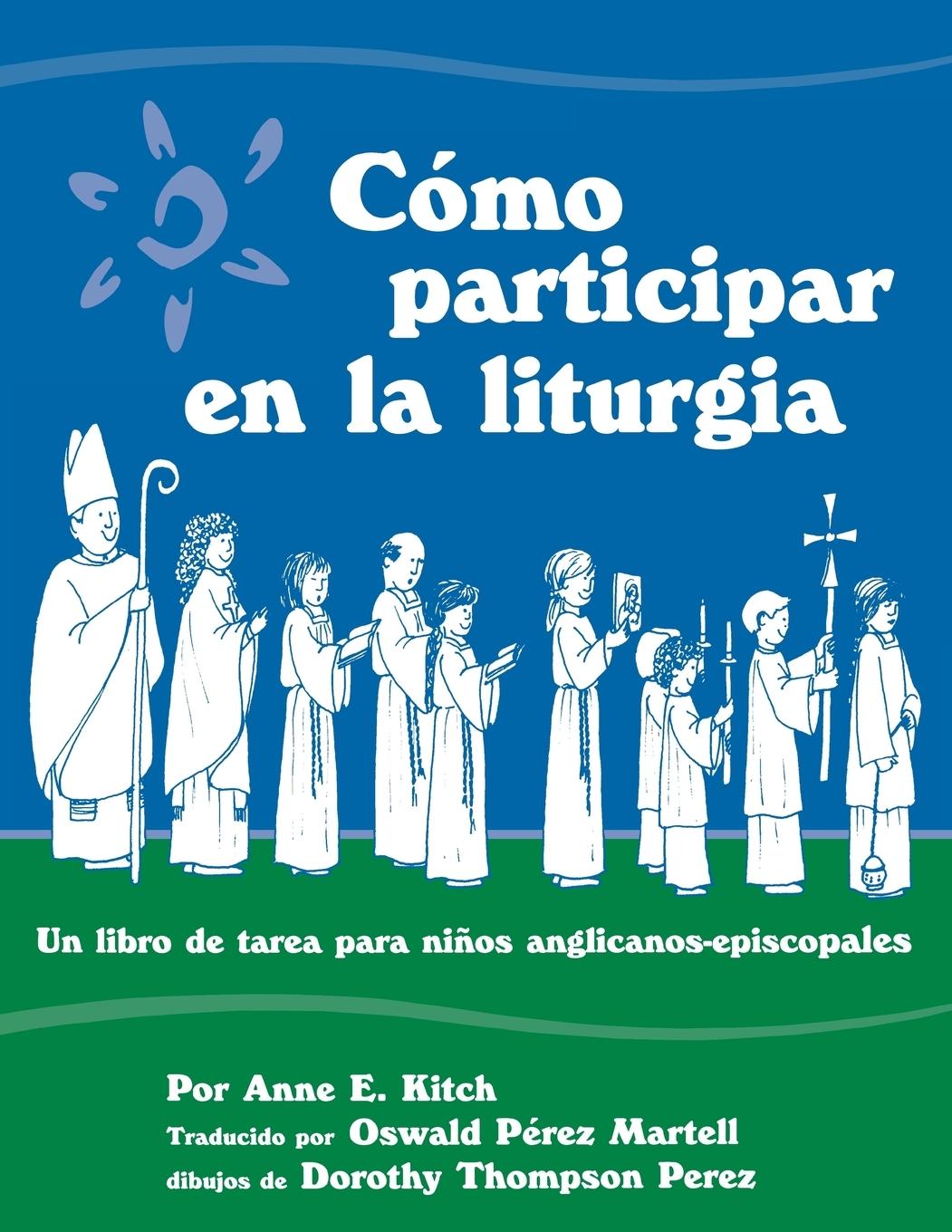 Vorderes Coverbild Como Participar En La Liturgia