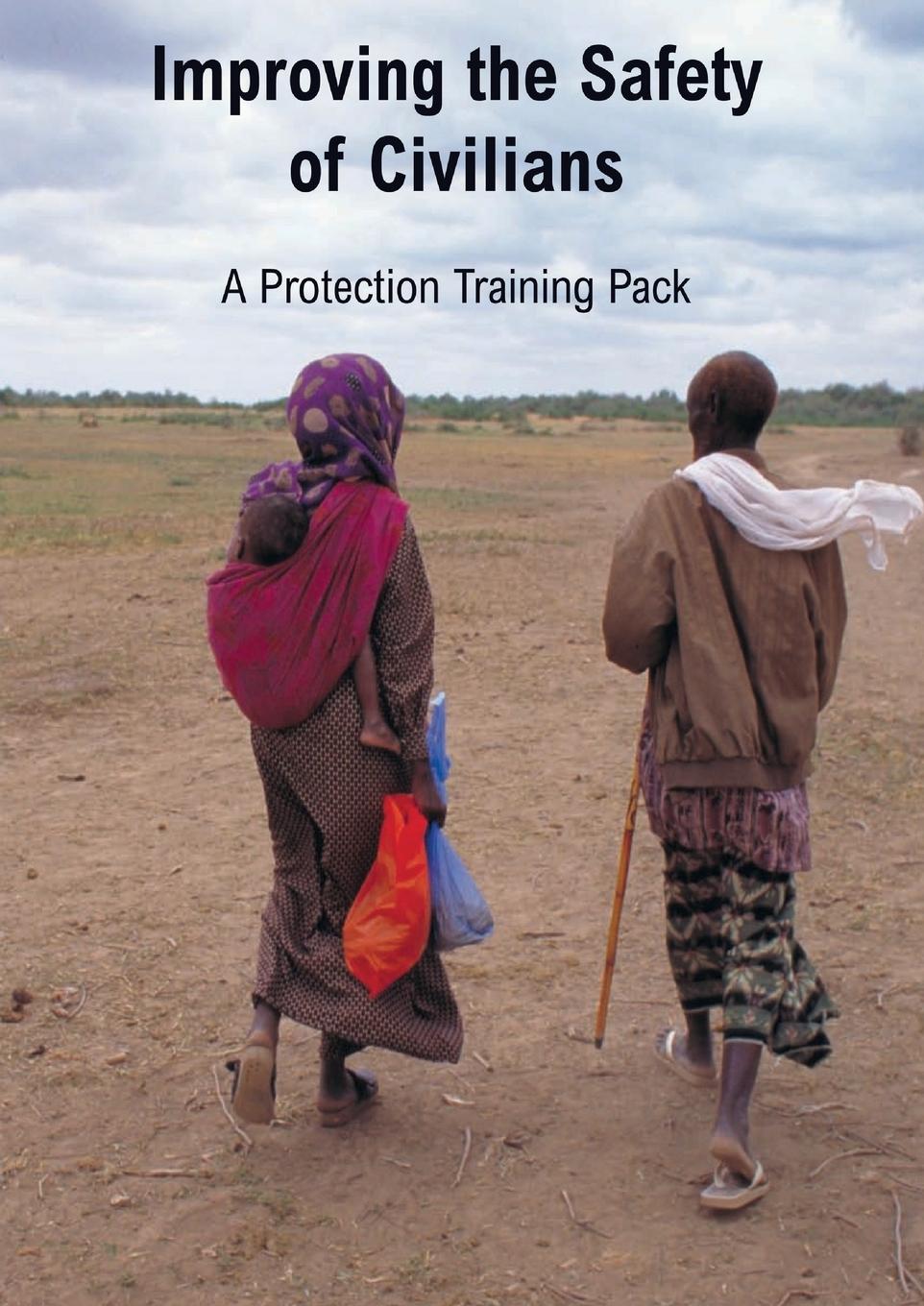 Vorderes Coverbild Improving the Safety of Civilians
