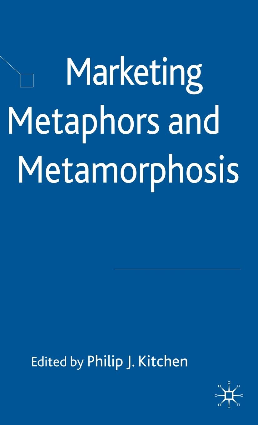 Vorderes Coverbild Marketing Metaphors and Metamorphosis