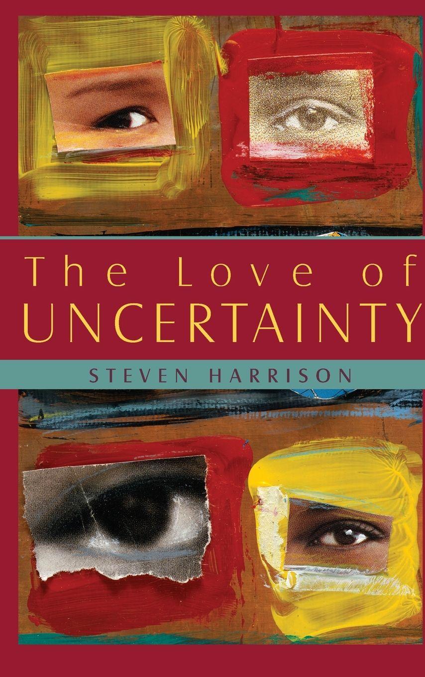 Vorderes Coverbild The Love of Uncertainty
