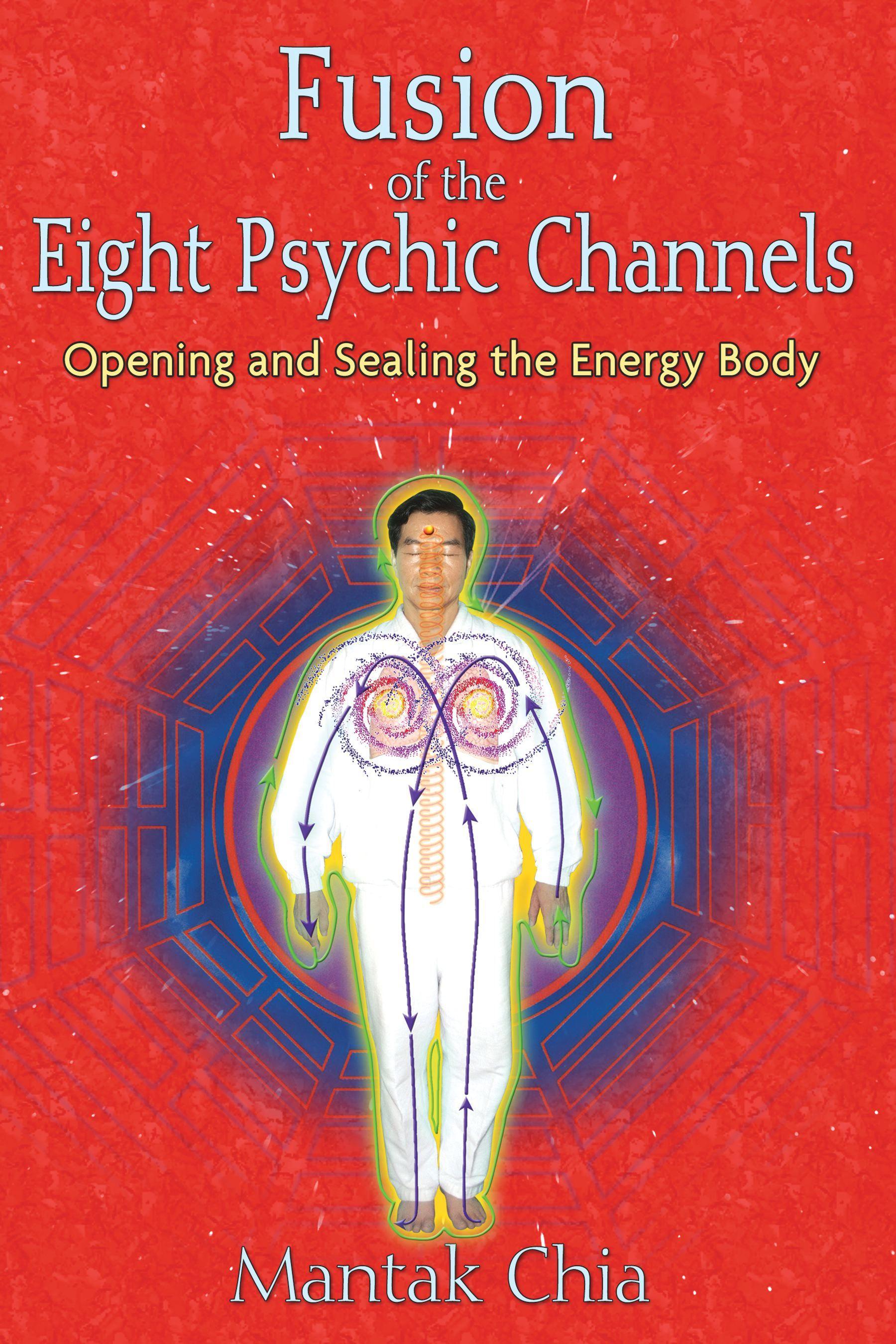 Vorderes Coverbild Fusion of the Eight Psychic Channels