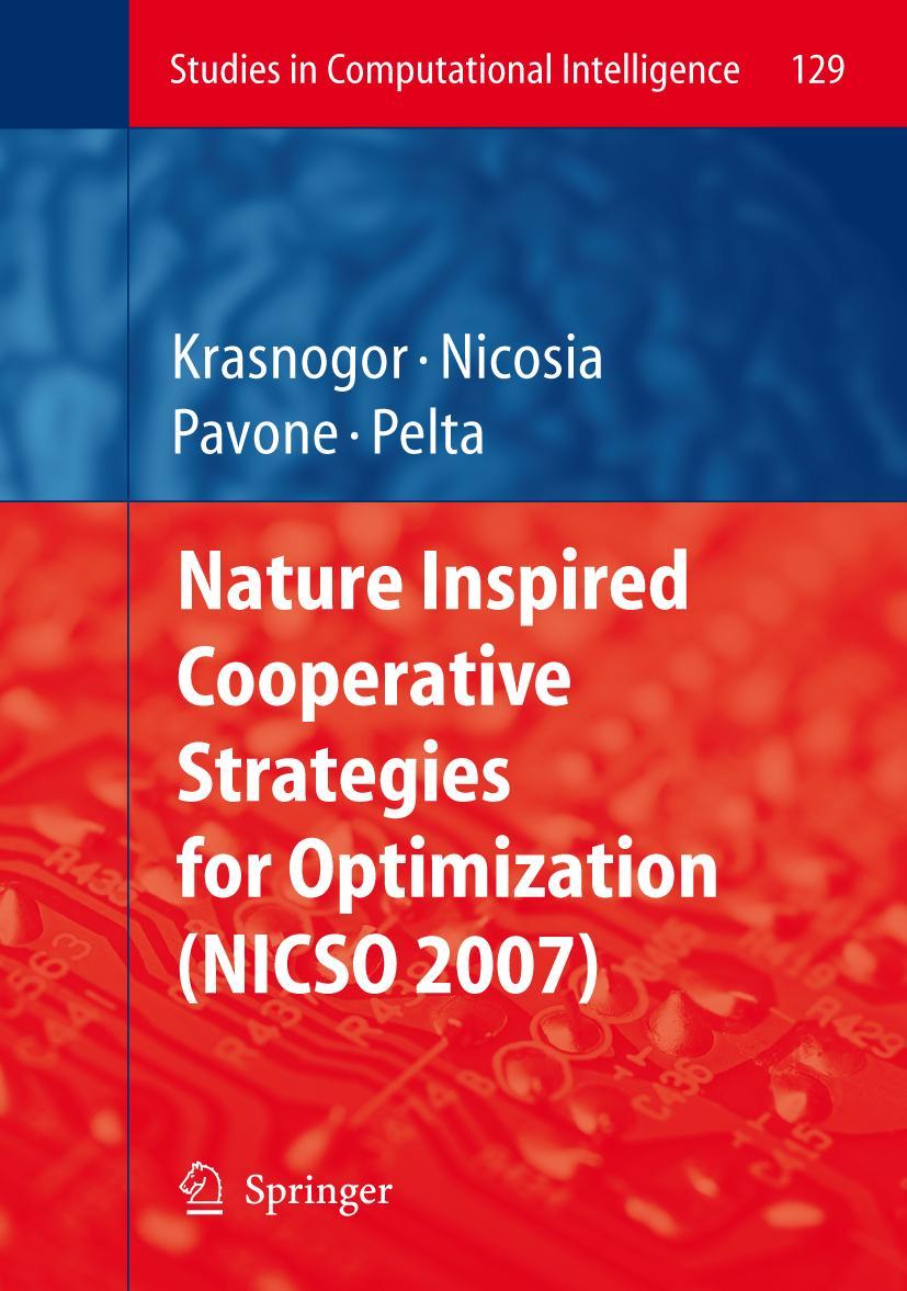 Vorderes Coverbild Nature Inspired Cooperative Strategies for Optimization (NICSO 2007)