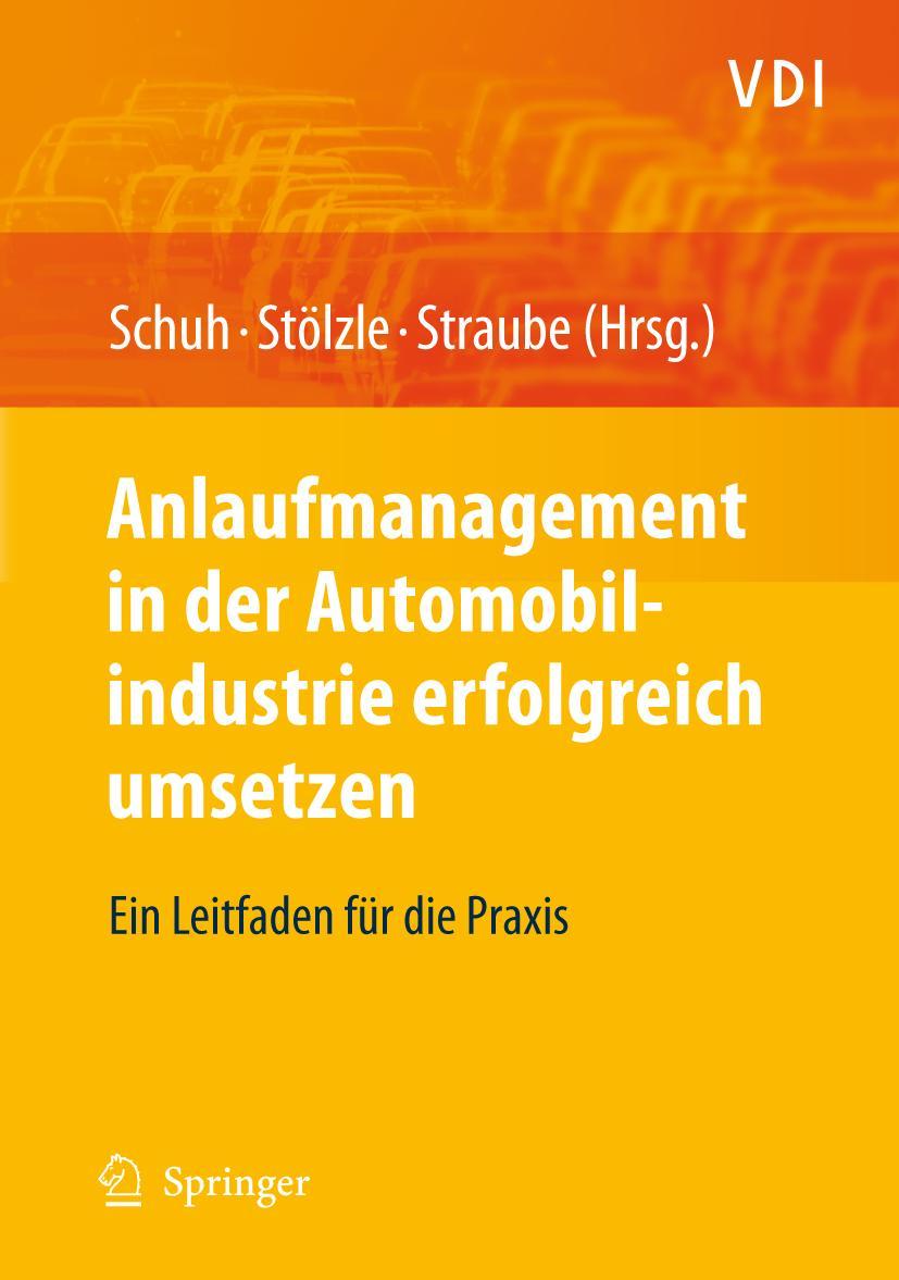 Vorderes Coverbild Anlaufmanagement in der Automobilindustrie erfolgreich umsetzen