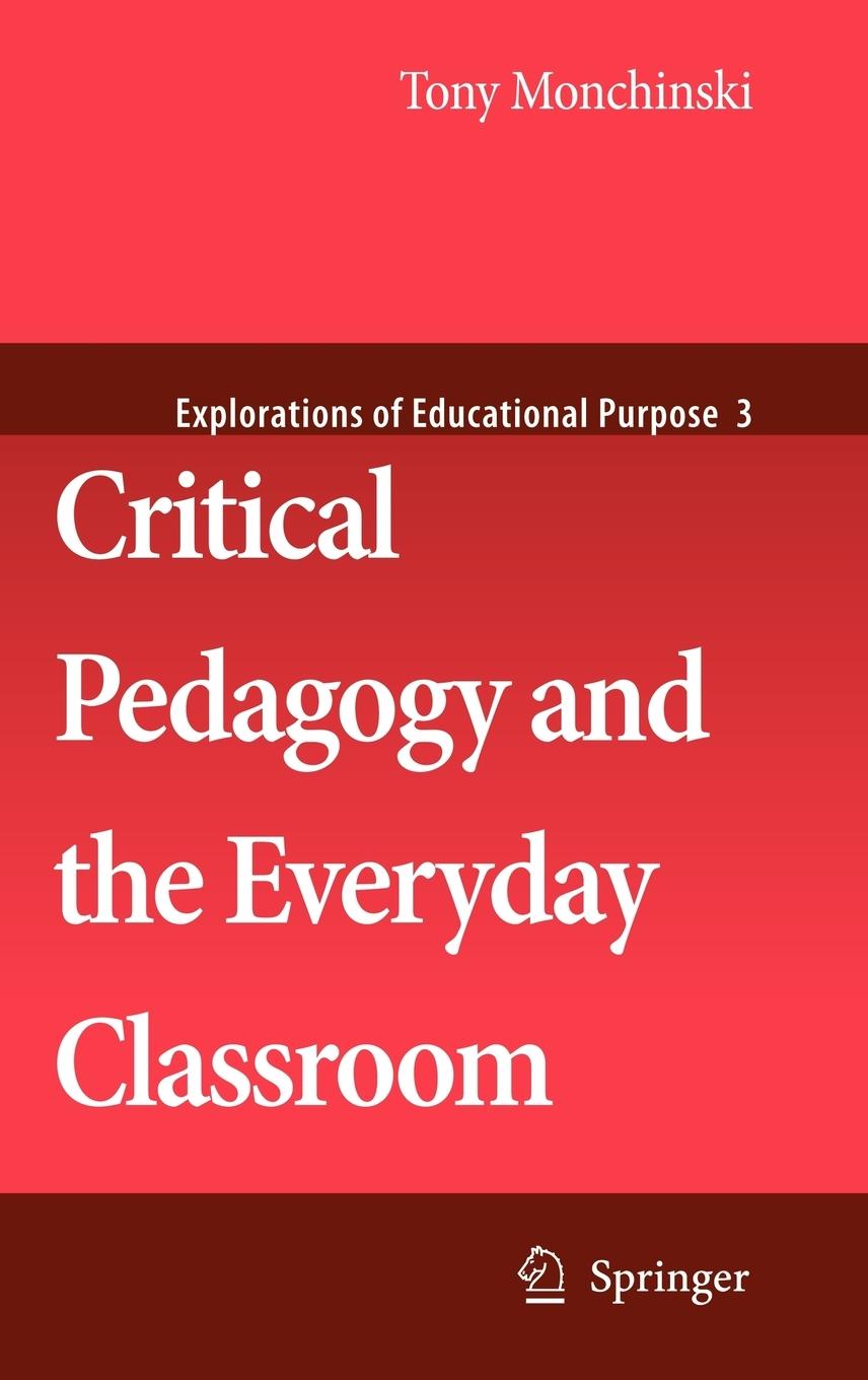 Vorderes Coverbild Critical Pedagogy and the Everyday Classroom