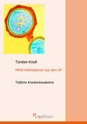 Vorderes Coverbild MRSA Killerbakterien aus dem OP
