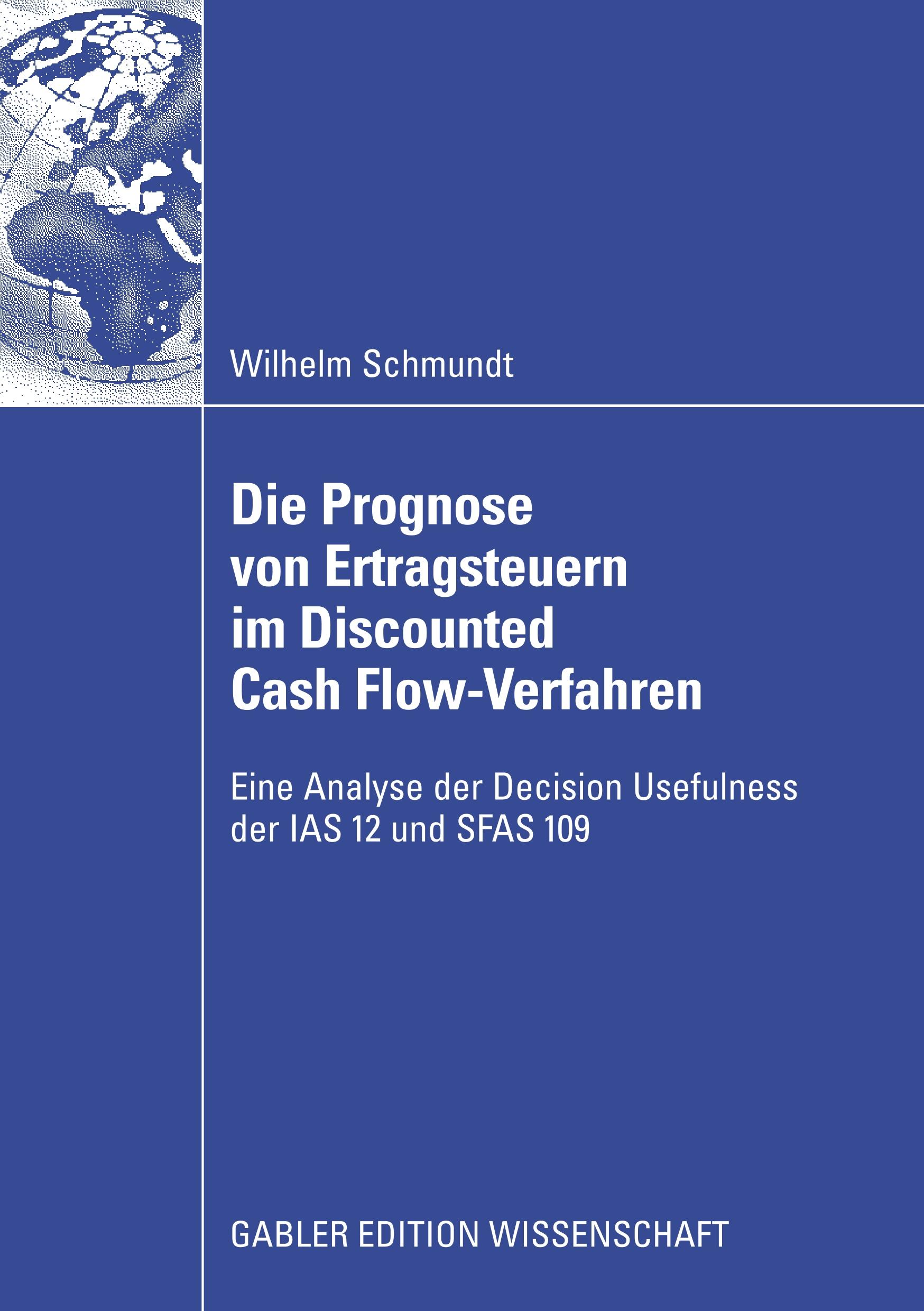 Vorderes Coverbild Die Prognose von Ertragsteuern im Discounted Cash Flow-Verfahren
