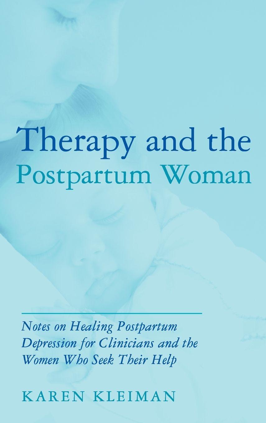 Vorderes Coverbild Therapy and the Postpartum Woman