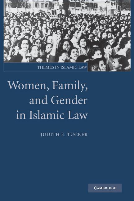 Vorderes Coverbild Women, Family, and Gender in Islamic Law