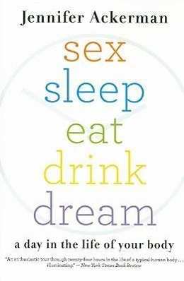 Vorderes Coverbild Sex Sleep Eat Drink Dream
