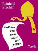 Vorderes Coverbild Fröhlich und ernst unter der Mitra