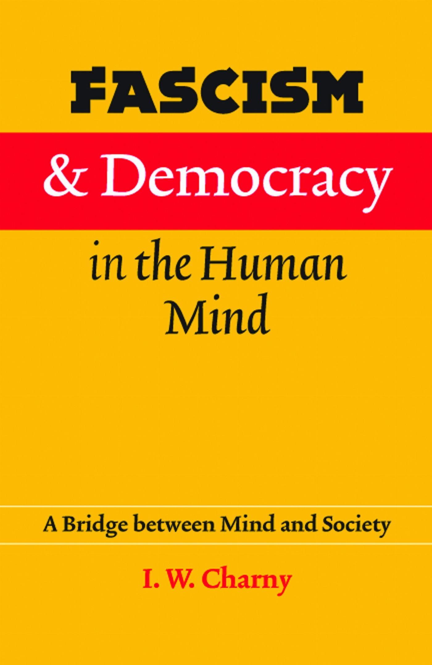Vorderes Coverbild Fascism and Democracy in the Human Mind