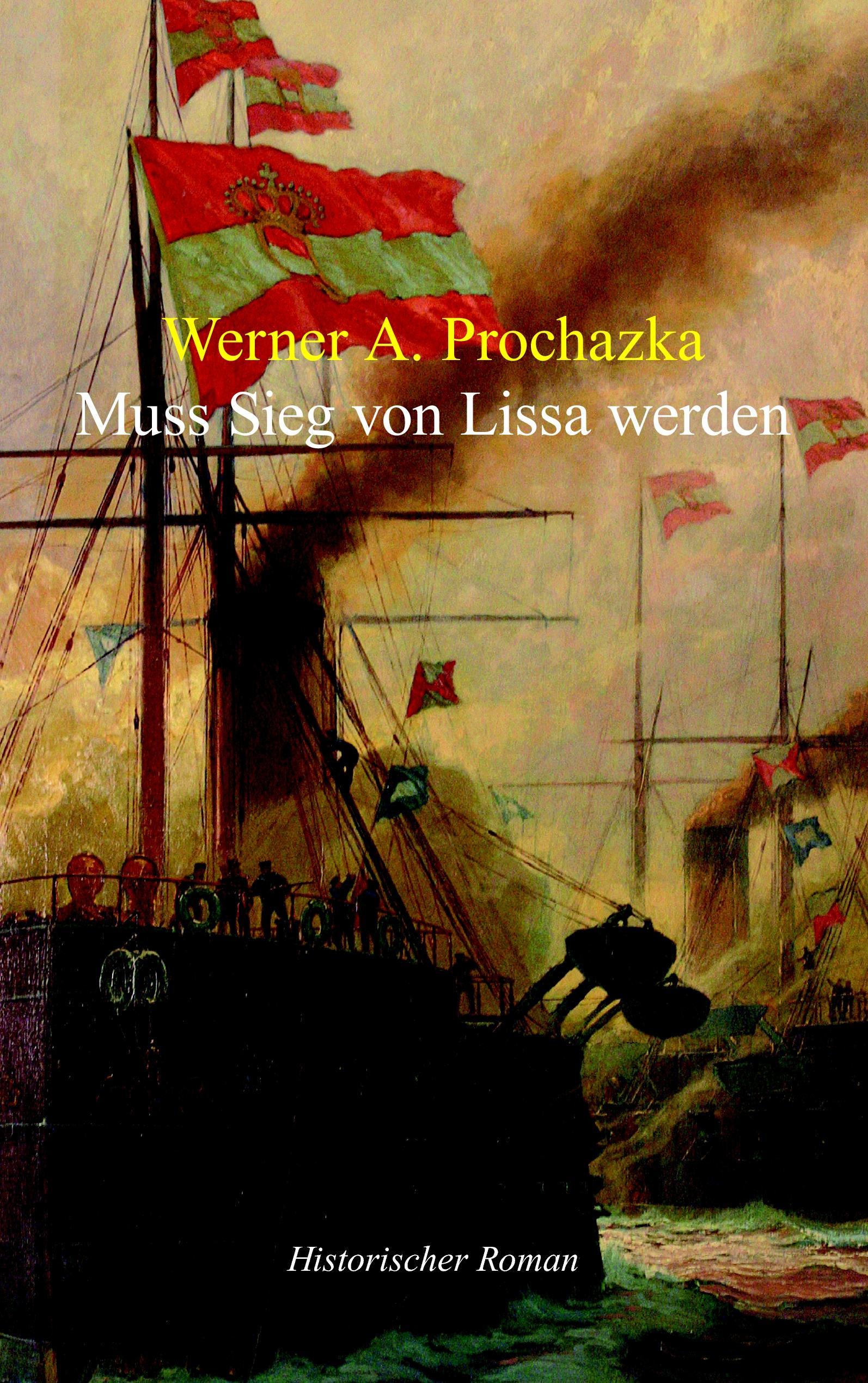 Vorderes Coverbild Muss Sieg von Lissa werden