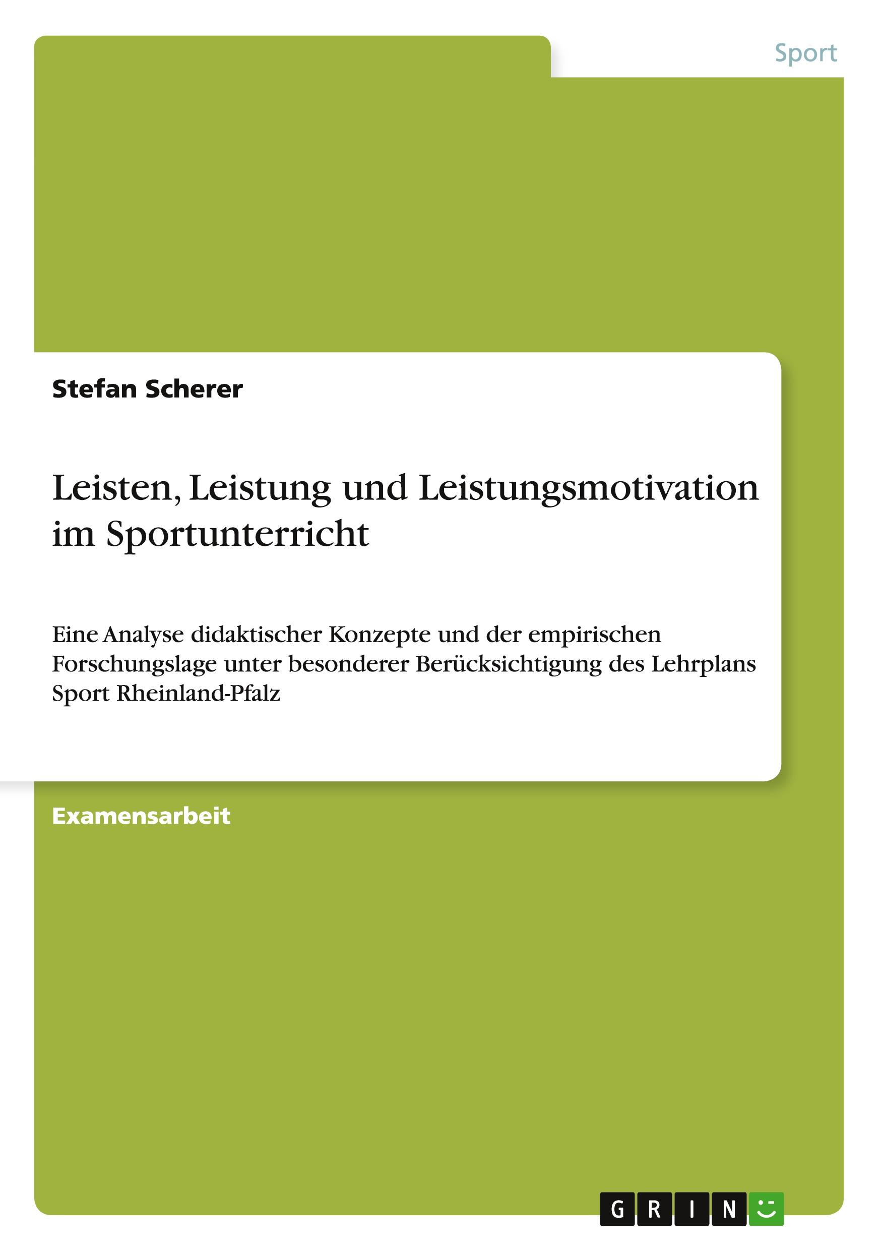 Vorderes Coverbild Leisten, Leistung und Leistungsmotivation im Sportunterricht