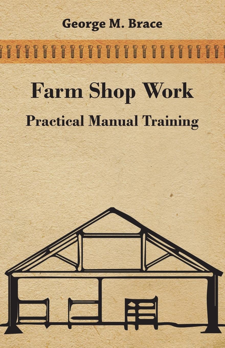 Vorderes Coverbild Farm Shop Work, Practical Manual Training