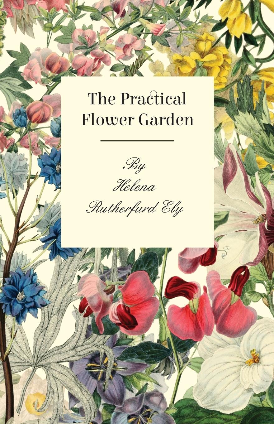 Vorderes Coverbild The Practical Flower Garden