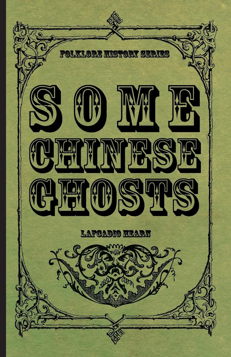 Vorderes Coverbild Some Chinese Ghosts