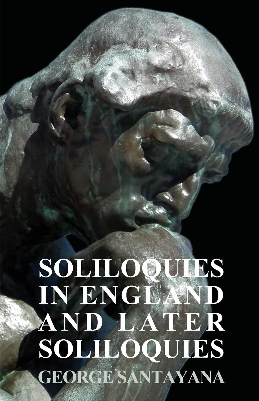 Vorderes Coverbild Soliloquies in England and Later Soliloquies