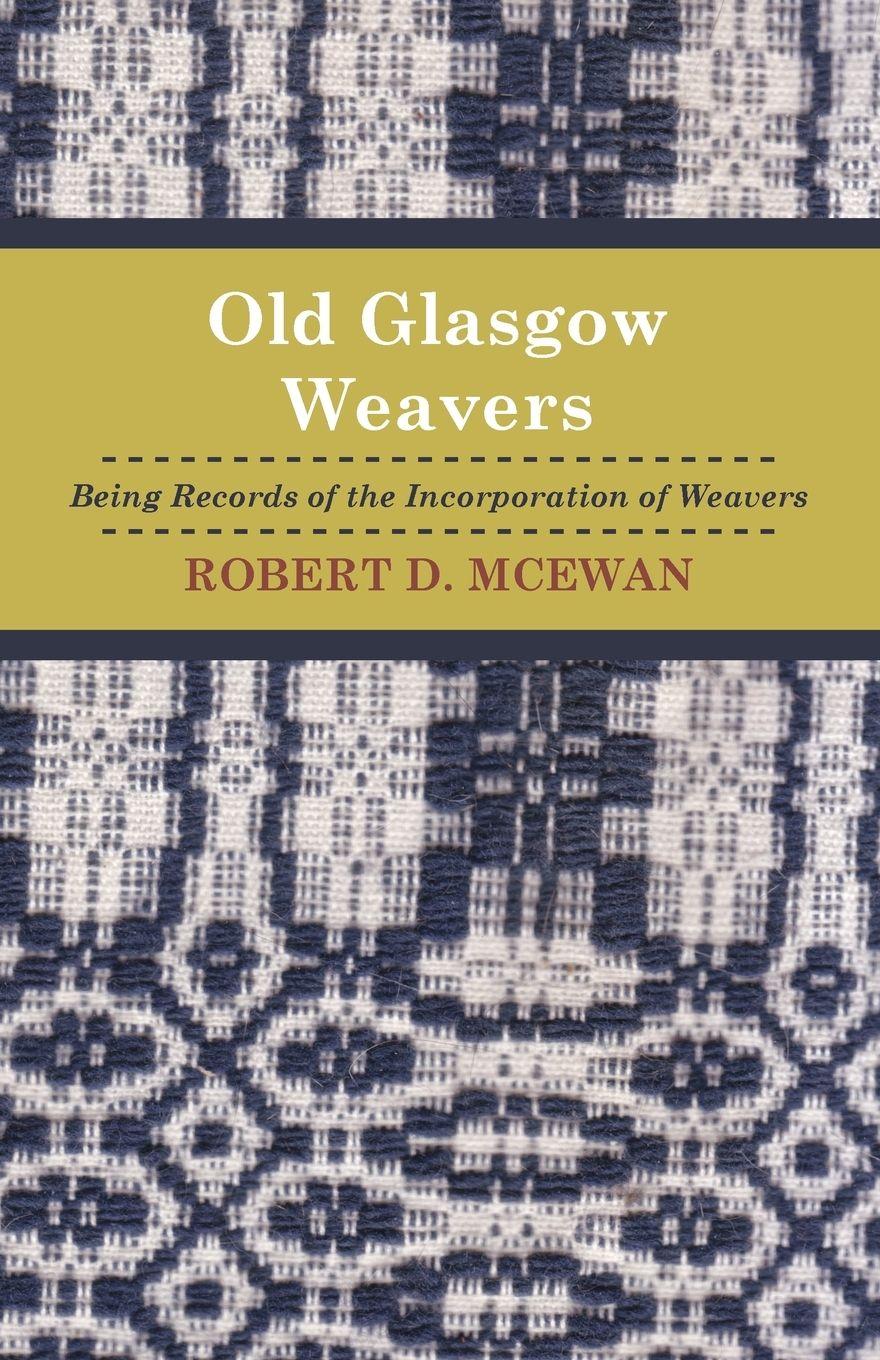 Vorderes Coverbild Old Glasgow Weavers