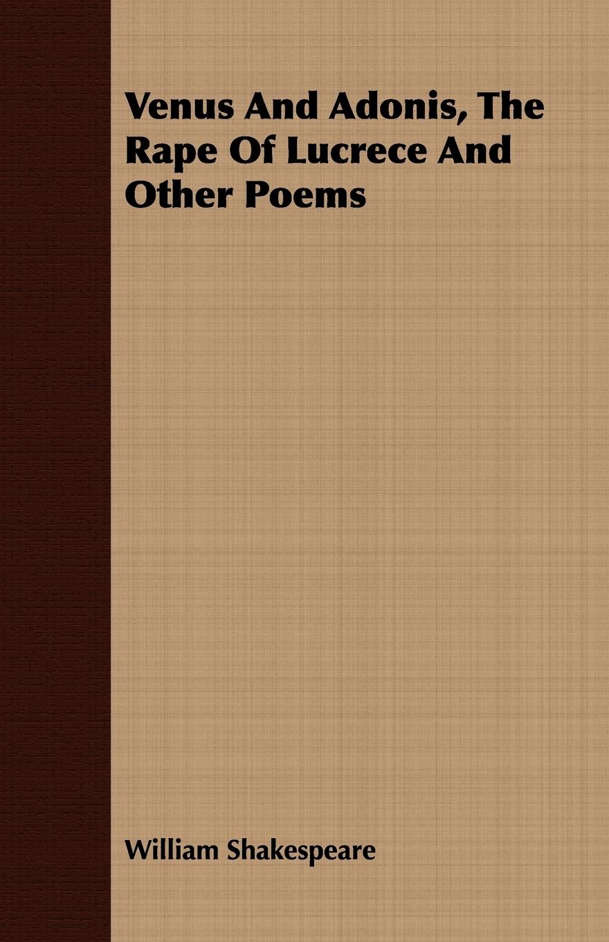 Vorderes Coverbild Venus And Adonis, The Rape Of Lucrece And Other Poems