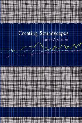 Vorderes Coverbild Creating Soundscapes